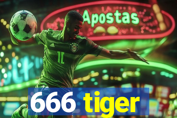 666 tiger